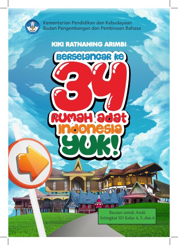 Sampul Berselancar ke 34 rumah adat Indonesia yuk!