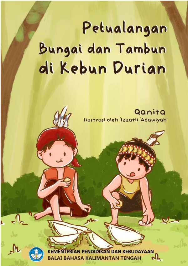 Sampul Petualangan Bungai dan Tambun di kebun durian