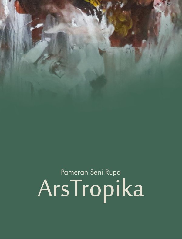 Sampul Pameran seni rupa ArsTropika