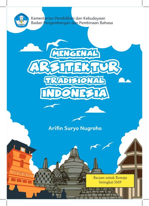 Sampul Mengenal arsitektur tradisional Indonesia