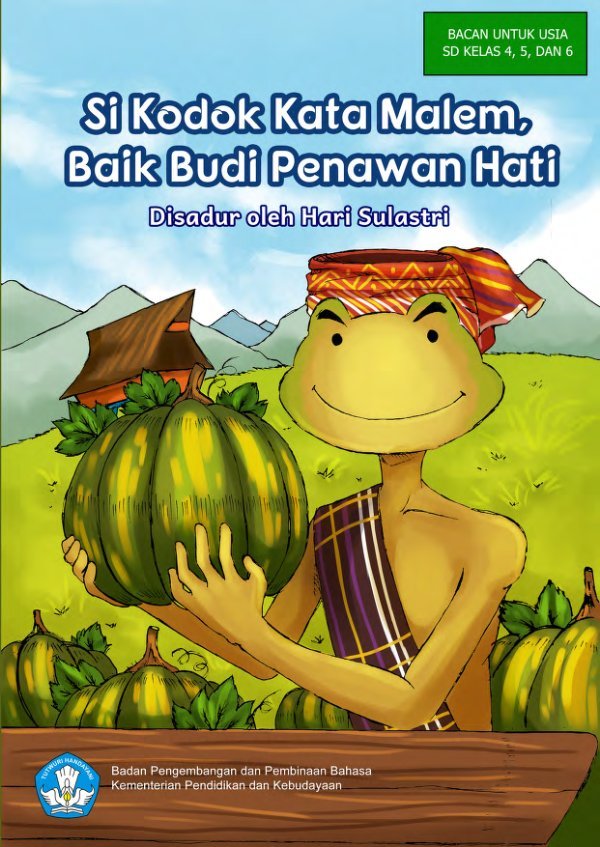 Sampul Si Kodok Kata Malem, Baik Budi Penawan Hati