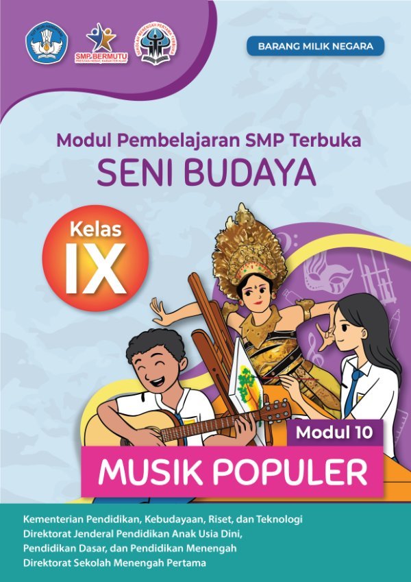 Sampul Modul pembelajaran SMP Terbuka seni budaya modul 10: musik populer kelas IX