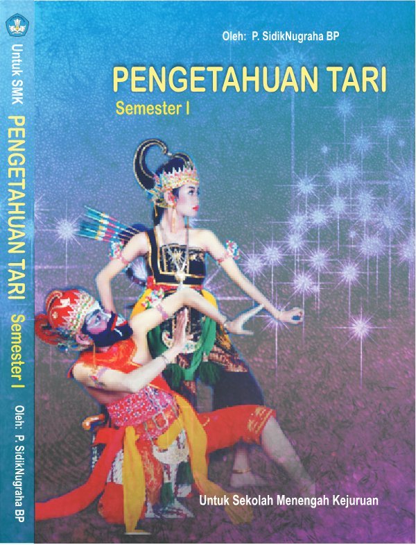 Sampul Pengetahuan tari semester 1 untuk SMK