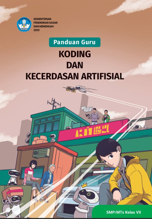 Sampul Panduan Guru Koding dan Kecerdasan Artifisial untuk SMP/MTs Kelas VII