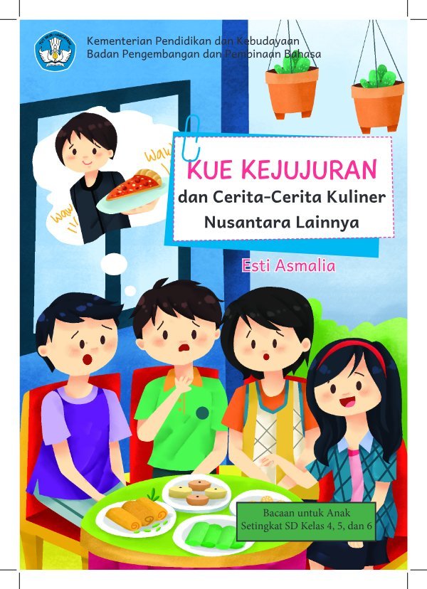 Sampul Kue kejujuran dan cerita-cerita kuliner nusantara lainya