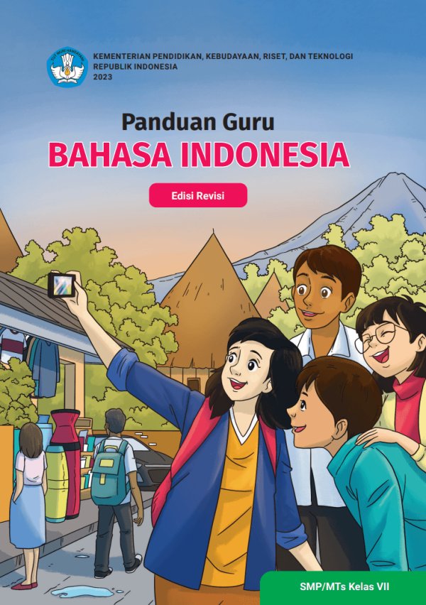 Sampul Panduan Guru Bahasa Indonesia untuk SMP/MTs Kelas VII (Edisi Revisi)