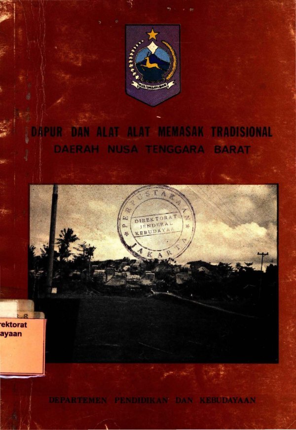 Sampul Dapur dan alat-alat memasak tradisional daerah Nusa Tenggara Barat