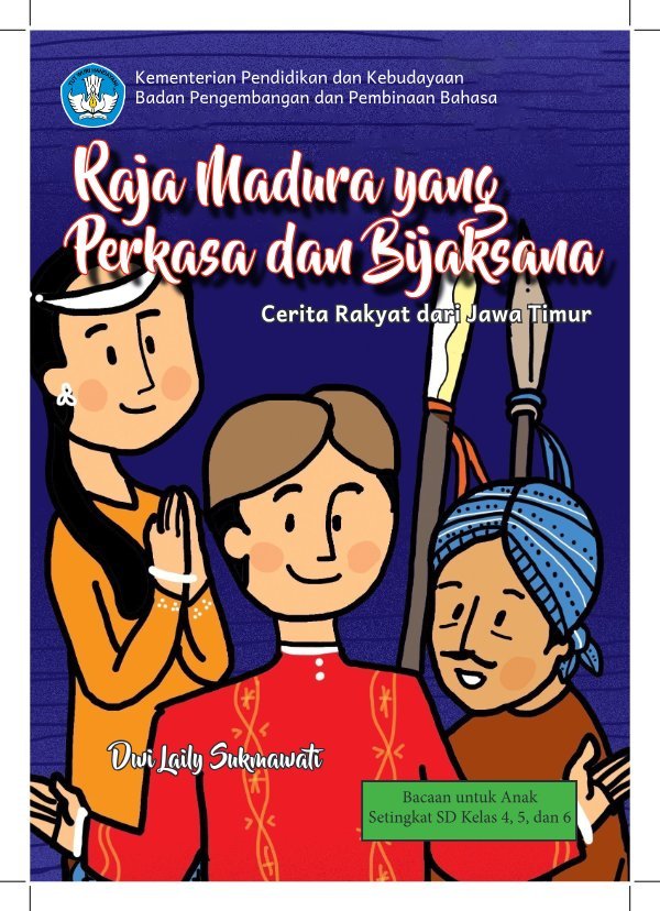 Sampul Raja Madura yang perkasa dan bijaksana cerita rakyat dari Jawa Timur