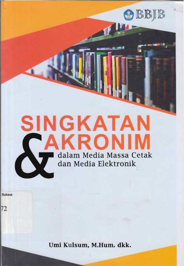 Sampul Singkatan dan akronim dalam media massa cetak dan media elektronik