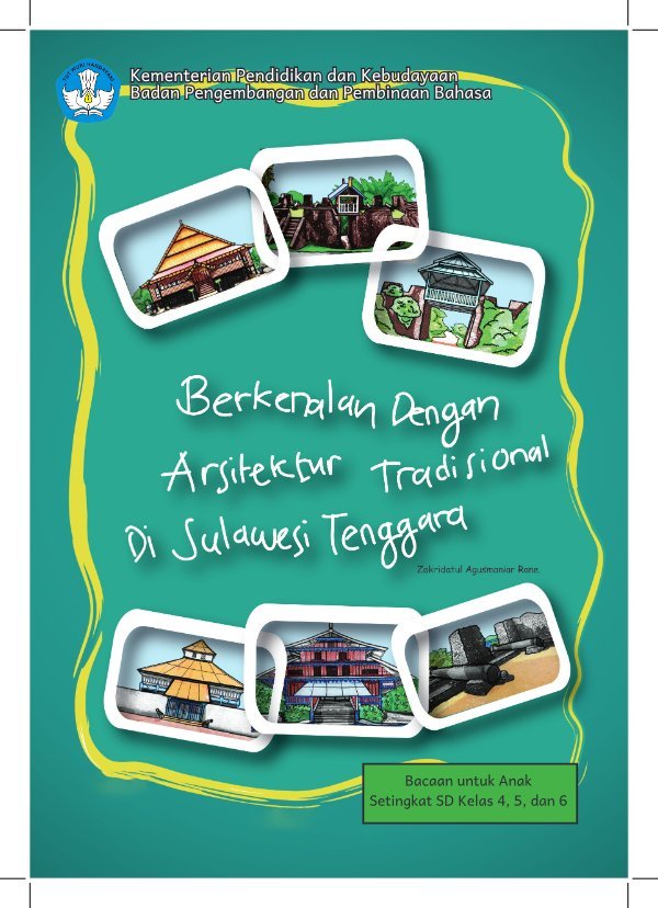 Sampul Berkenalan dengan arsitektur tradisional di Sulawesi Tenggara