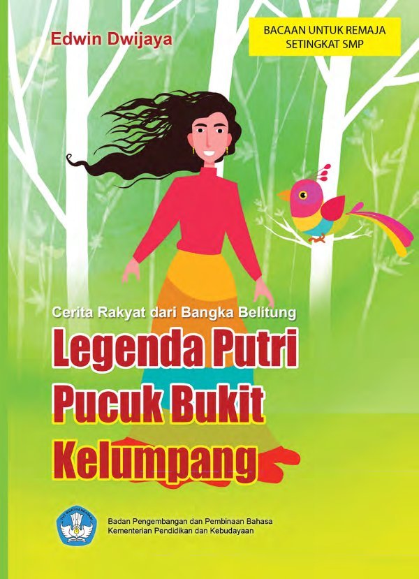 Sampul Legenda Putri Pucuk Bukit Kelumpang