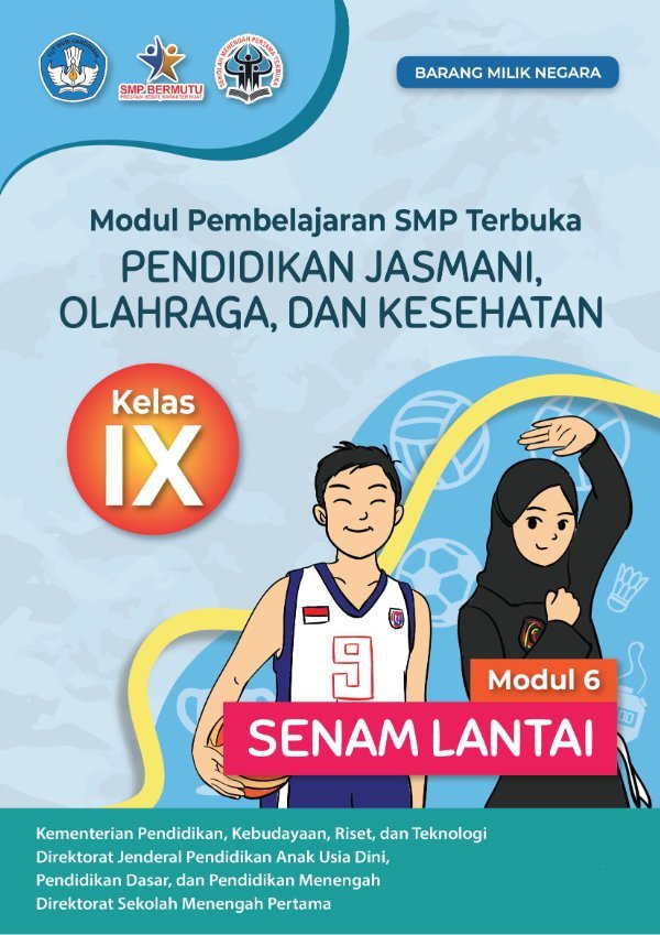 Sampul Modul pembelajaran SMP Terbuka Pendidikan Jasmani, Olahraga dan Kesehatan kelas IX, modul 6: senam lantai
