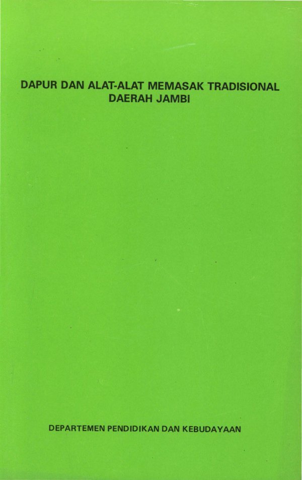 Sampul Dapur dan alat-alat memasak tradisional daerah Jambi