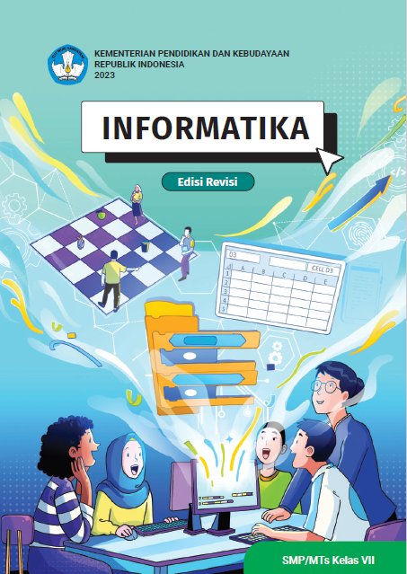 Sampul Informatika untuk SMP/MTs Kelas VII (Edisi Revisi)