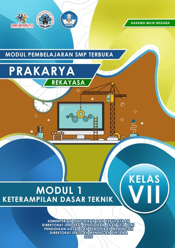 Sampul Modul pembelajaran SMP Terbuka: prakarya (rekayasa) modul 1 keterampilan dasar teknik kelas VII