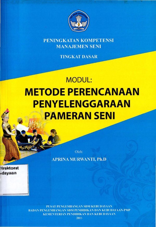 Sampul Modul: metode perencanaan penyelenggaraan pameran seni