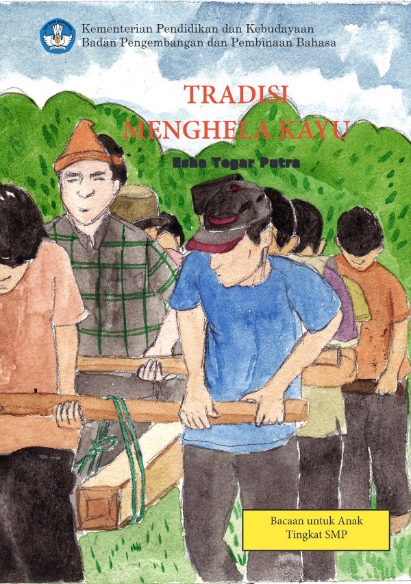 Sampul Tradisi menghela kayu