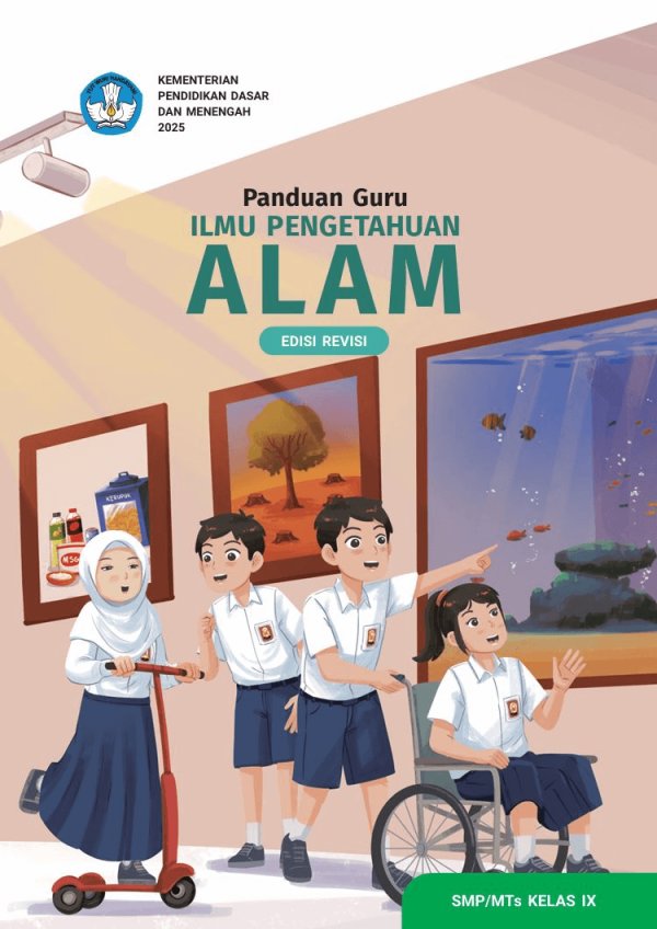 Sampul Panduan Guru Ilmu Pengetahuan Alam untuk SMP/MTs Kelas IX (Edisi Revisi)