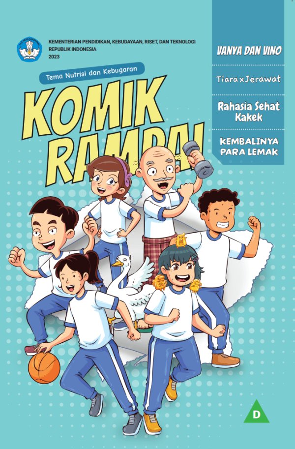 Sampul Komik Rampai Vanya dan Vino, Tiara x Jerawat, Rahasia Sehat Kakek, Kembalinya Para Lemak