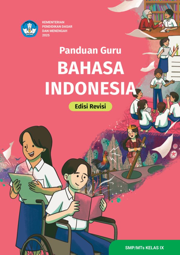 Sampul Panduan Guru Bahasa Indonesia untuk SMP/MTs Kelas IX (Edisi Revisi)