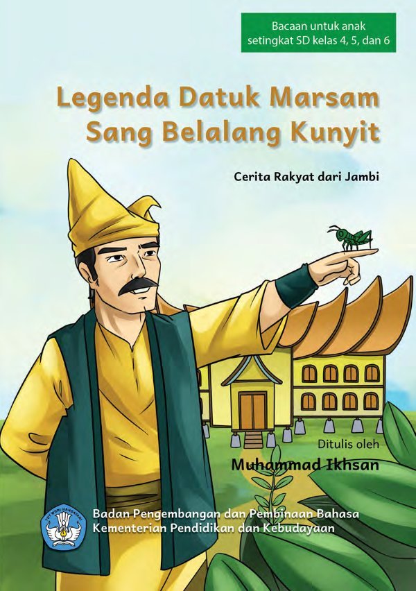 Sampul Legenda Datuk Marsam Sang Belalang Kunyit