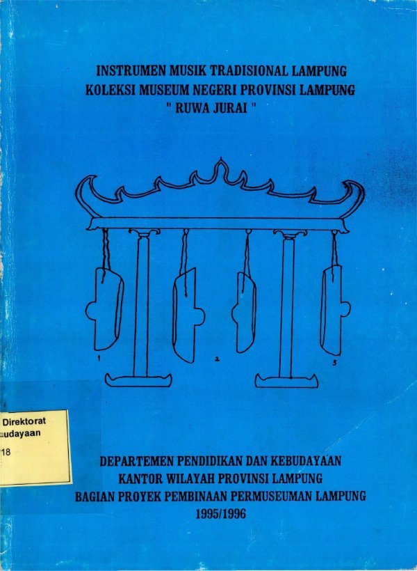 Sampul Instrumen musik tradisional Lampung koleksi Museum Negeri Provinsi Lampung "Ruwa Jurai"