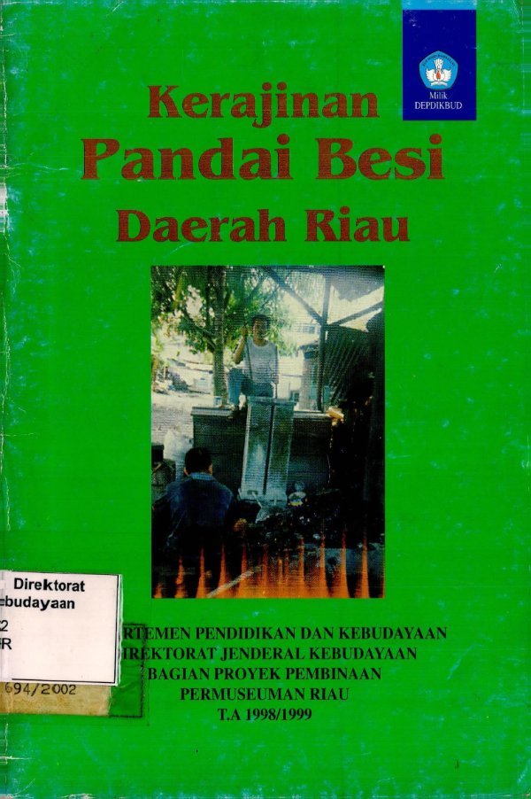 Sampul Kerajinan pandai besi daerah Riau