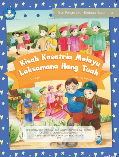 Sampul Kisah Kesatria Melayu Laksamana Hang Tuah