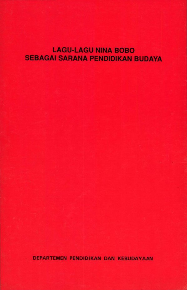 Sampul Lagu-lagu nina bobo sebagai sarana pendidikan budaya