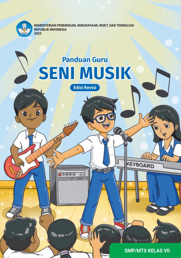 Sampul Panduan Guru Seni Musik untuk SMP/MTs Kelas VII (Edisi Revisi)