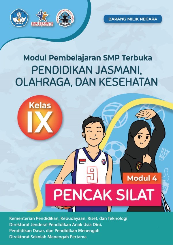 Sampul Modul pembelajaran SMP Terbuka Pendidikan Jasmani, Olahraga dan Kesehatan: modul 4 pencak silat Kelas IX