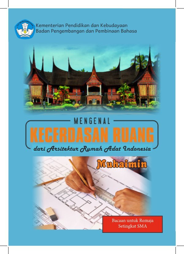 Sampul Mengenal kecerdasan ruang dari arsitektur rumah adat Indonesia