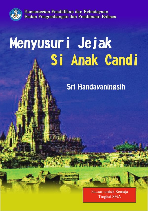 Sampul Menyusuri jejak si anak candi