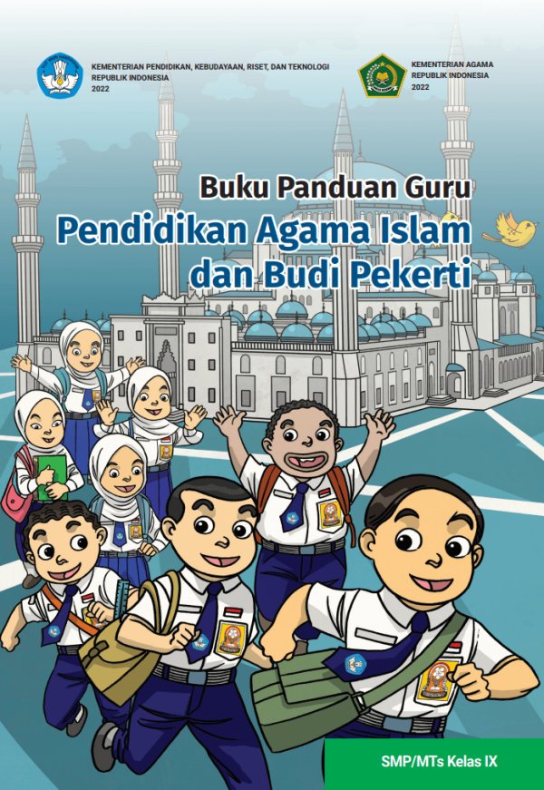Sampul Buku Panduan Guru Pendidikan Agama Islam dan Budi Pekerti untuk SMP/MTs Kelas IX
