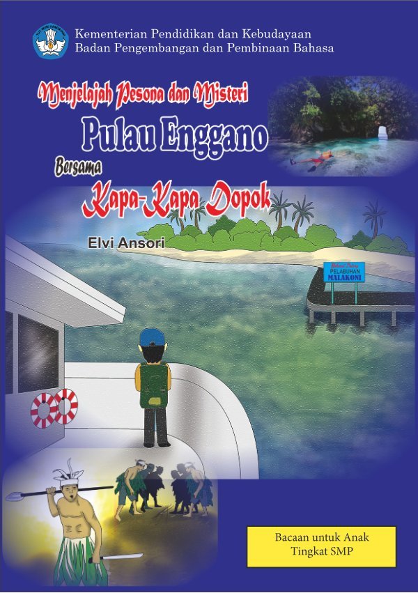 Sampul Menjelajah pesona dan misteri Pulau Enggano bersama Kapa-Kapa Dopok