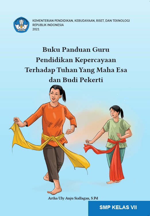 Sampul Buku Panduan Guru Pendidikan Kepercayaan Terhadap Tuhan Yang Maha Esa dan Budi Pekerti untuk SMP Kelas VII