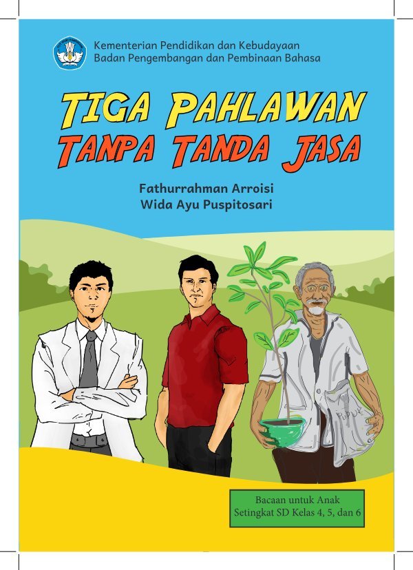 Sampul Tiga pahlawan tanpa tanda jasa