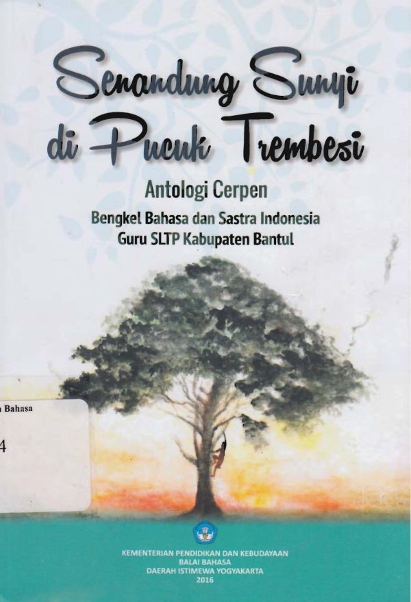 Sampul Senandung sunyi di pucuk trembesi