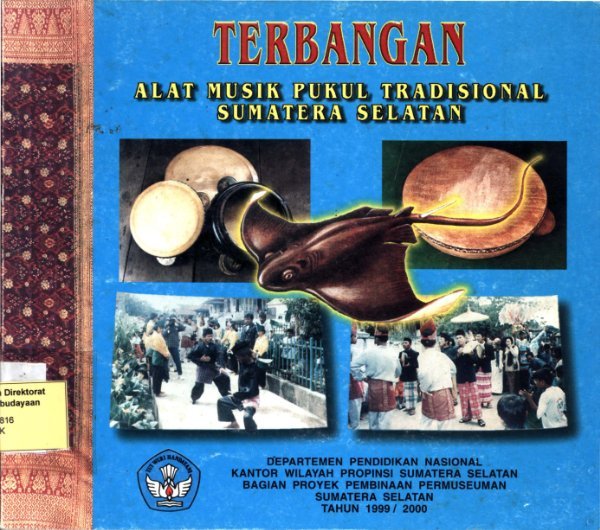 Sampul Terbangan alat musik pukul tradisional Sumatera Selatan
