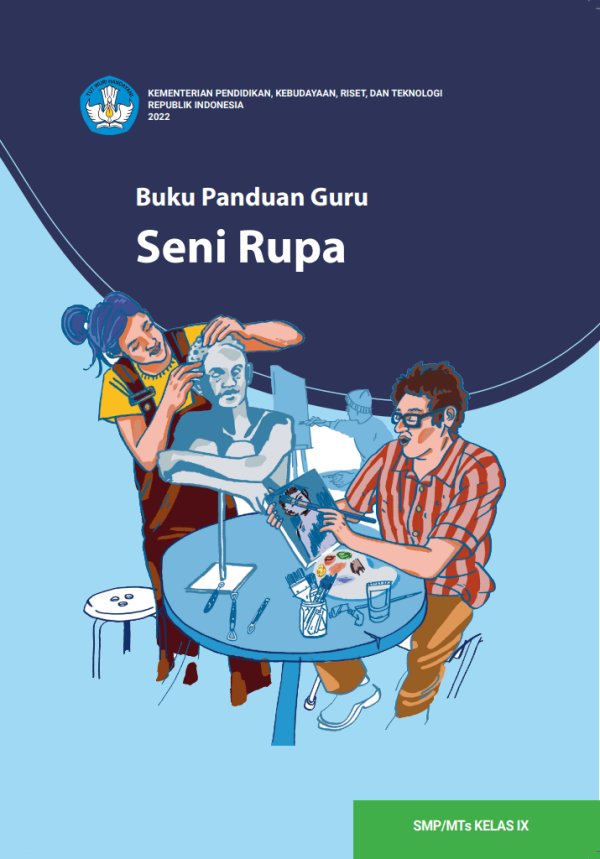 Sampul Buku Panduan Guru Seni Rupa untuk SMP/MTs Kelas IX