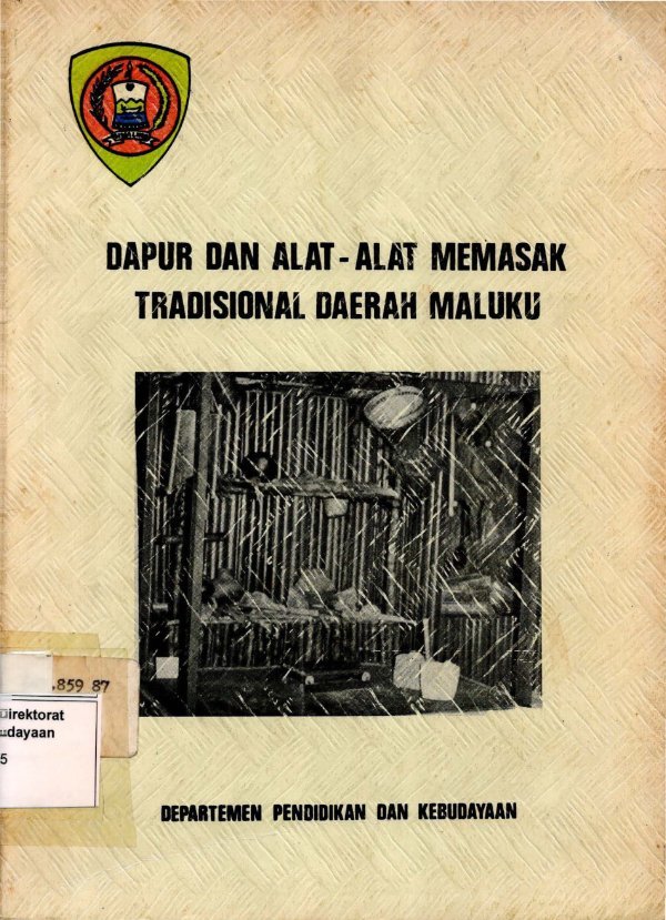 Sampul Dapur dan alat-alat memasak tradisional Daerah Maluku