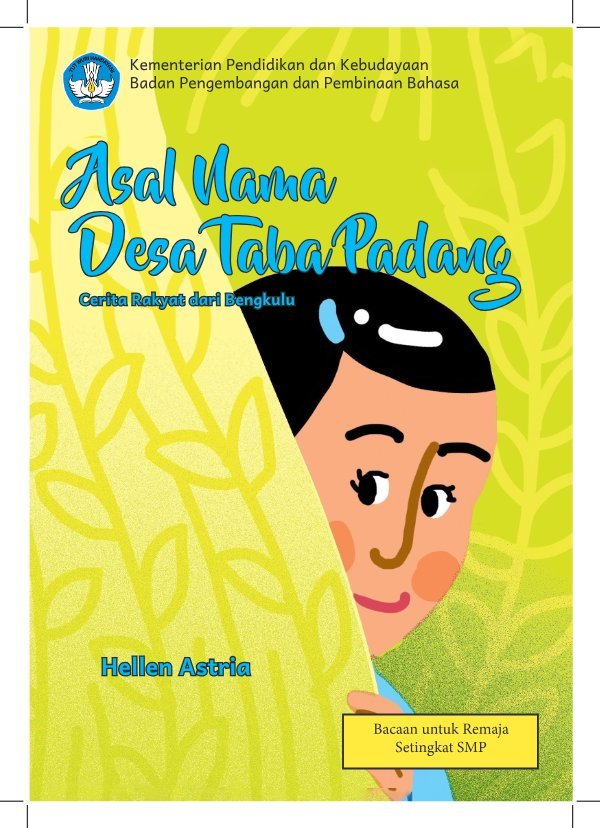 Sampul Asal nama Desa Taba Padang, cerita rakyat dari Bengkulu