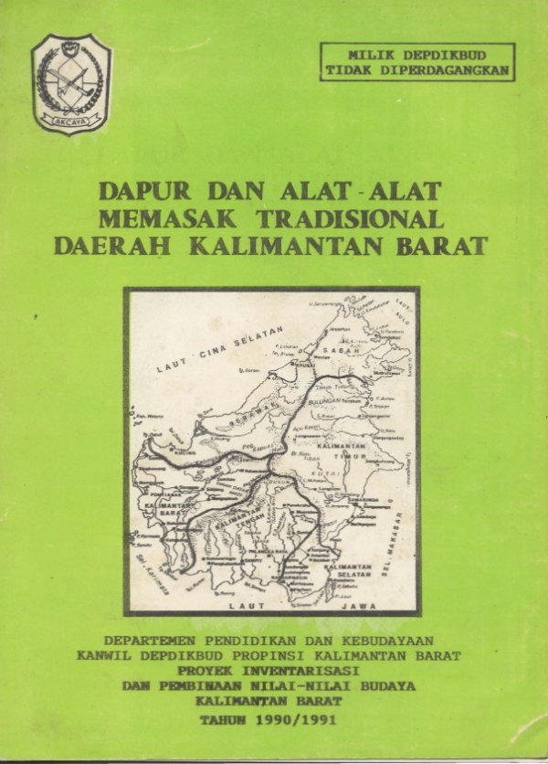 Sampul Dapur dan alat-alat memasak tradisional daerah Kalimantan Barat