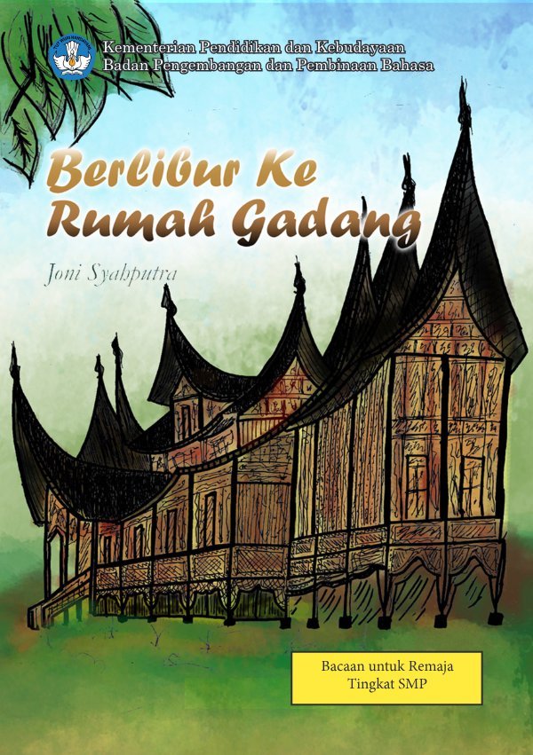 Sampul Berlibur ke rumah gadang