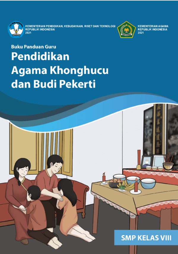Sampul Buku Panduan Guru Pendidikan Agama Khonghucu dan Budi Pekerti untuk SMP Kelas VIII
