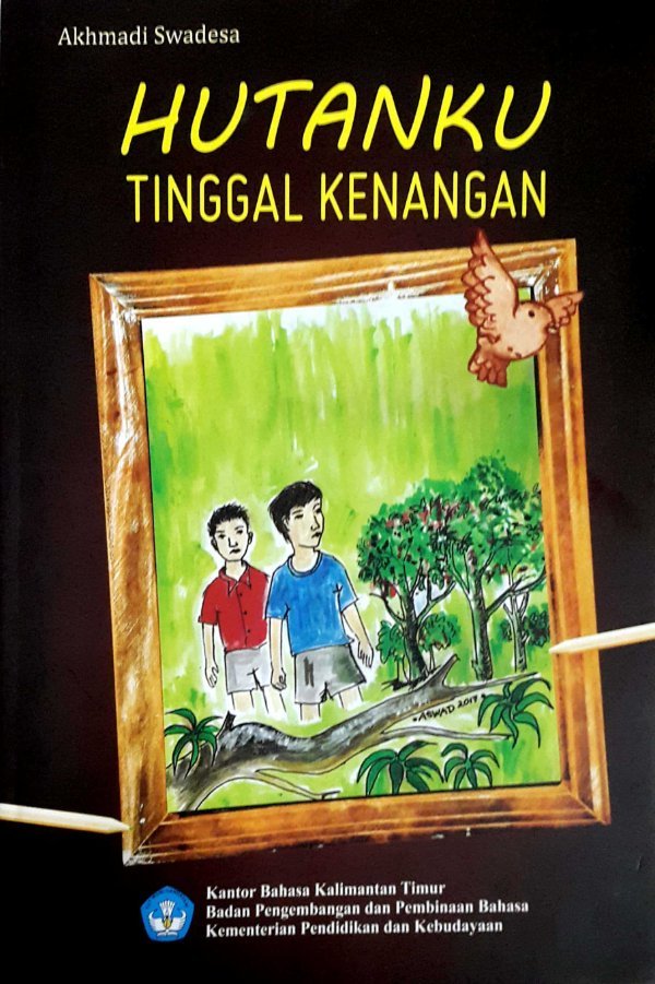 Sampul Hutanku tinggal kenangan