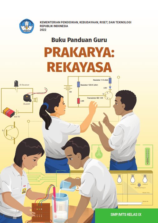 Sampul Buku Panduan Guru Prakarya Rekayasa untuk SMP/MTs Kelas IX